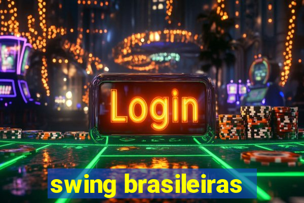 swing brasileiras